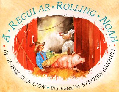 Regular Rolling Noah (Aladdin Books)
