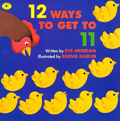 Image for 12 Ways to Get to 11 (Aladdin Picture Books) 12 Ways to Get to 11 (Aladdin Picture Books)