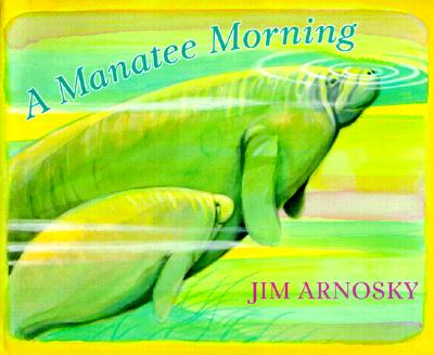 Image for A Manatee Morning A Manatee Morning