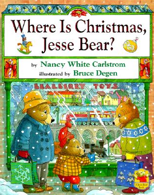 Image for Where is Christmas, Jesse Bear Where is Christmas, Jesse Bear