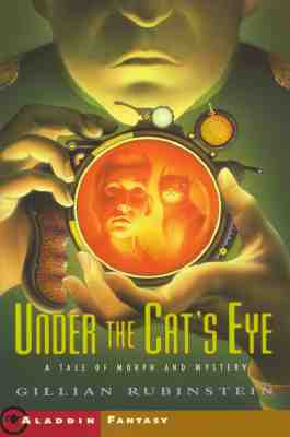 Under the Cat's Eye: A Tale of Morph and Mystery (Aladdin Fantasy)