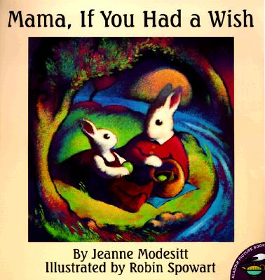 Mama, If You Had a Wish