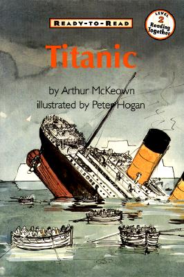 Image for Titanic Ready To Read (Ready to Read, Level 2) Titanic Ready To Read (Ready to Read, Level 2)