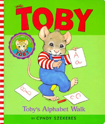 Tobys Alphabet Walk (Toby, 2)