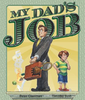 Image for My Dad's Job My Dad's Job