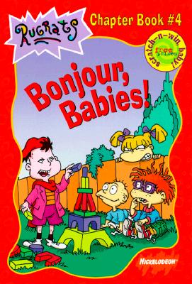 Bonjour, Babies! (Rugrats Chapter Books)