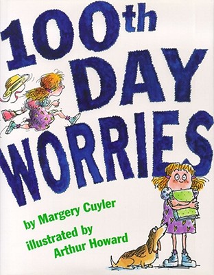 Image for 100th Day Worries (Jessica Worries)