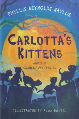Carlotta's Kittens: And The Club Of Mysteries