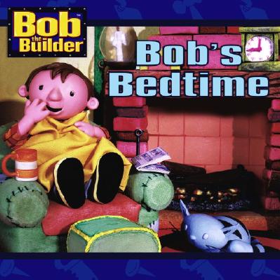 Image for Bob's Bedtime Bob's Bedtime