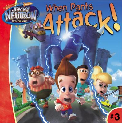 Image for When Pants Attack! When Pants Attack!