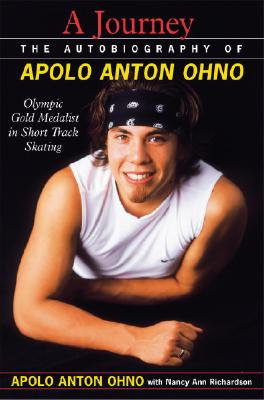 Image for A Journey The Autobiography of Apolo Anton Ohno