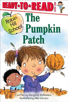 Image for The Pumpkin Patch (Robin Hill School) The Pumpkin Patch (Robin Hill School)