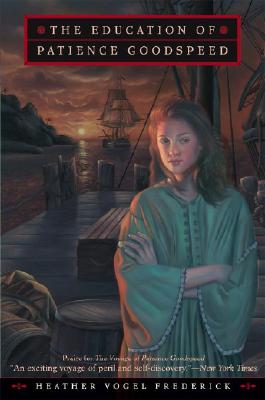 EDUCATION OF PATIENCE GOODSPEED
