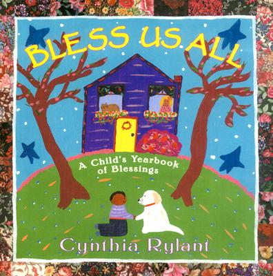 Image for Bless Us All: A Child's Yearbook of Blessings (Classic Board Books)
