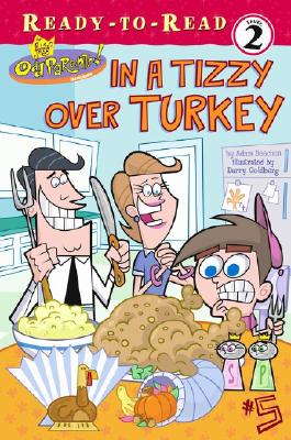 In a Tizzy over Turkey (Fairly OddParents Ready-To-Read)