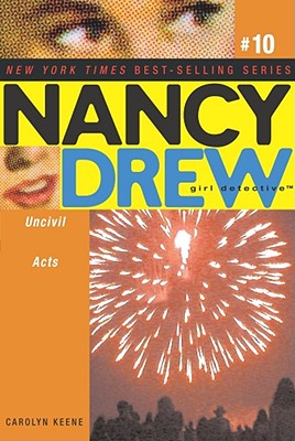 Image for Uncivil Acts (Nancy Drew: All New Girl Detective #10)
