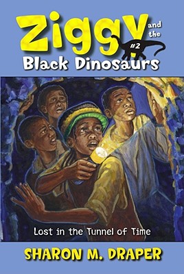 Lost in the Tunnel of Time (Ziggy and the Black Dinosaurs)