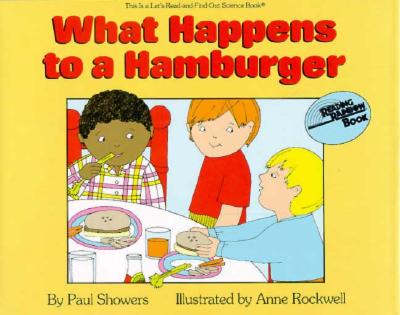 What Happens to a Hamburger (Let's-Read-and-Find-Out Science Book)