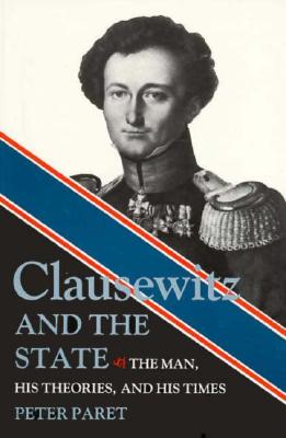 Clausewitz and the State
