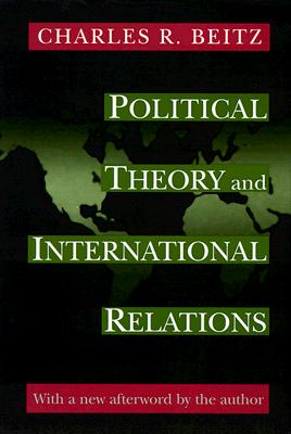 Political Theory and International Relations: Revised Edition