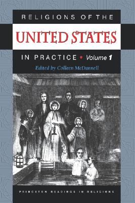 Religions of the United States in Practice, Volume 1.