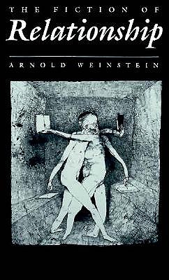 The Fiction of Relationship (Princeton Legacy Library)