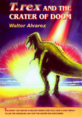 T. Rex and the Crater of Doom