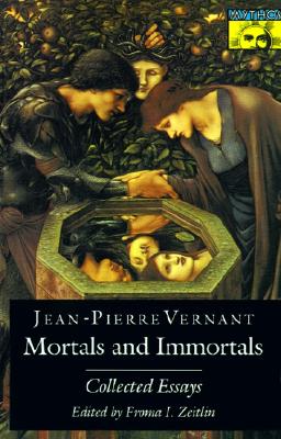 Image for MORTALS AND IMMORTALS; Collected Essays MORTALS AND IMMORTALS; Collected Essays
