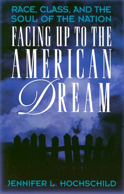 Image for Facing Up to the American Dream Facing Up to the American Dream