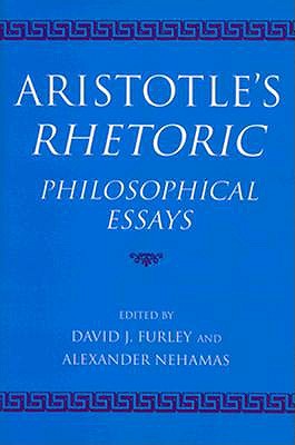 ARISTOTLE'S RHETORIC Philosophical Essays