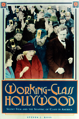 Working-Class Hollywood