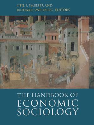 Image for The Handbook of Economic Sociology The Handbook of Economic Sociology