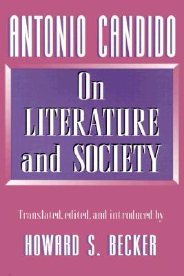 Antonio Candido (Princeton Legacy Library (295))