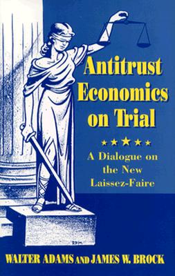 Image for Antitrust Economics on Trial (Princeton Legacy Library)