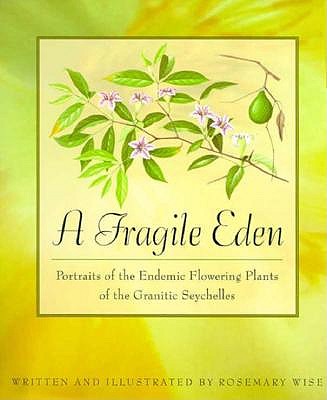A Fragile Eden