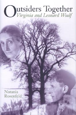 Outsiders Together: Virginia and Leonard Woolf.