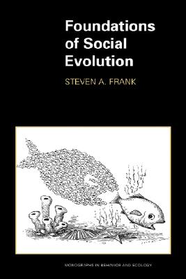 Image for Foundations of Social Evolution Foundations of Social Evolution