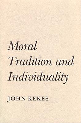 Moral Tradition and Individuality