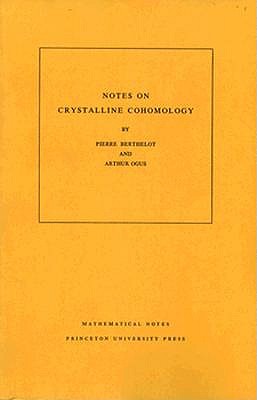 Notes on Crystalline Cohomology. (MN-21): (Mathematical Notes)