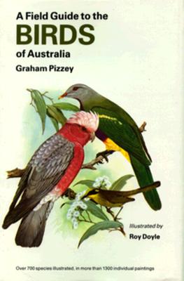 A Field Guide to the Birds of Australia