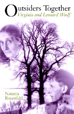 Outsiders Together: Virginia and Leonard Woolf.