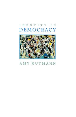 Image for Identity in Democracy Identity in Democracy