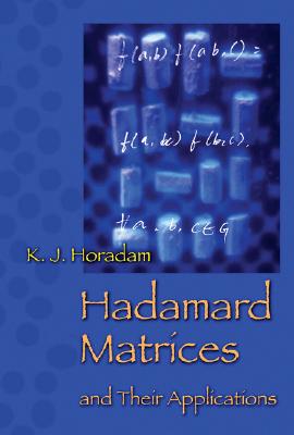 Image for Hadamard Matrices and Their Applications Hadamard Matrices and Their Applications