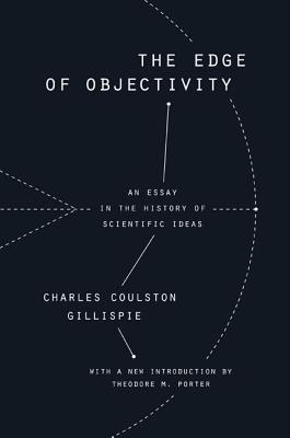 The Edge of Objectivity: An Essay in the History of Scientific Ideas (Princeton Science Library (Paperback))
