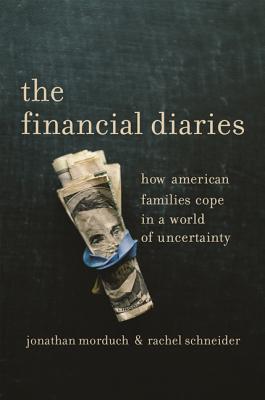 Image for The Financial Diaries: How American Families Cope in a World of Uncertainty