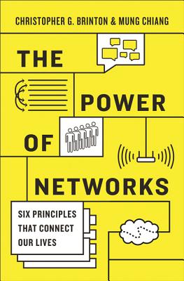 Image for The Power of Networks: Six Principles That Connect Our Lives The Power of Networks: Six Principles That Connect Our Lives
