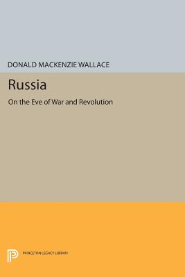Image for Russia: On the Eve of War and Revolution (Princeton Legacy Library, 514) Russia: On the Eve of War and Revolution (Princeton Legacy Library, 514)
