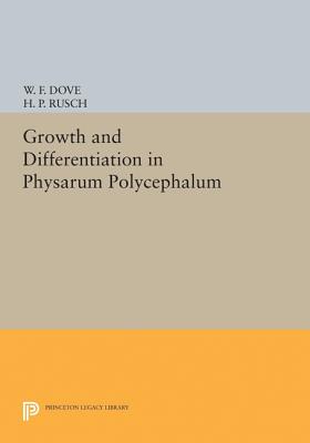 Image for Growth and Differentiation in Physarum Polycephalum (Princeton Legacy Library, 5007) Growth and Differentiation in Physarum Polycephalum (Princeton Legacy Library, 5007)