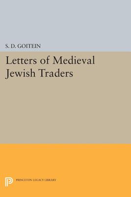 Image for Letters of Medieval Jewish Traders (Princeton Legacy Library)