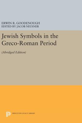 Image for Jewish Symbols in the Greco-Roman Period: Abridged Edition Jewish Symbols in the Greco-Roman Period: Abridged Edition